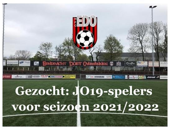 GEZOCHT: JO-19 SPELERS VOOR SEIZOEN 2021-2022

HFC EDO is op zoek naar JO19 spelers voor het seizoen 2021-2022.

Kijk voor meer informatie: hfcedo.nl/1/1071/gezocht…