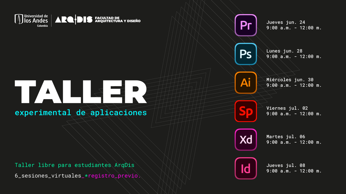 ArqDisUA's tweet photo. "Taller experimental de aplicaciones" 6 sesiones virtuales entre el 24 de junio y el 8 de julio abiertos a nuestra comunidad #ArqDisUniandes. Regístrate en https://t.co/Ec3N4nQA06 | #SomosArqDis https://t.co/a2IrY73Yrb