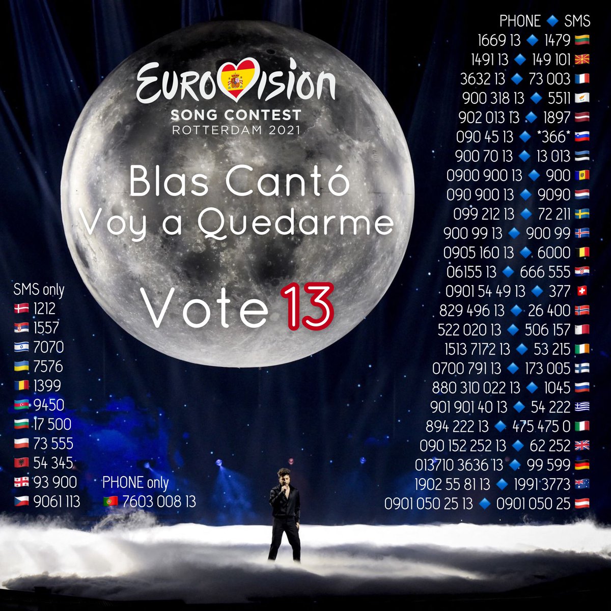 Vote 1️⃣3️⃣ this Saturday in the #Eurovision Grand Final! 

SPAIN 🇪🇸 
BLAS CANTÓ - VOY A QUEDARME

#ESC2021 #Eurovision2021 #BlasCanto <a href="/BlasCanto/">Blas Cantó</a> #Eurovizija #Rotterdam2021 #Spain12Points #EurovisionSongContest