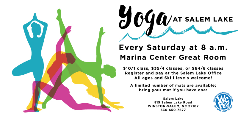 City Of Winston Salem Nc Yoga At Salem Lake Marina Saturdays At 8 00 A M All Ages And Skill Levels Welcome Register And Pay At The Salem Lake Office 10 1 Class 35 4