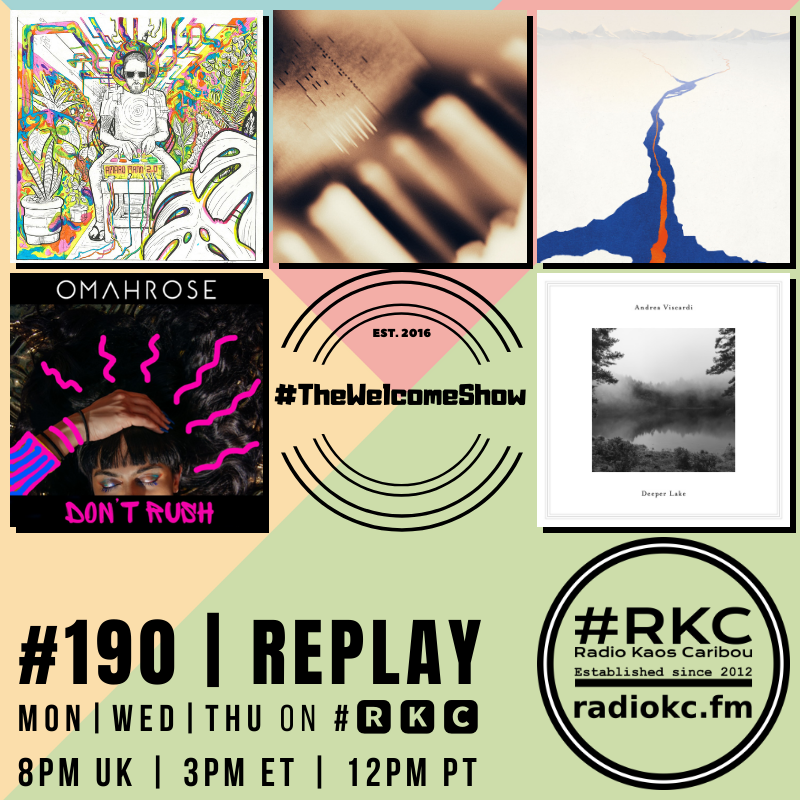 RadioKC's tweet photo. Coming up on #🆁🅺🅲
in #TheWelcomeShow
▂▂▂▂▂▂▂▂▂▂▂▂▂▂
Episode #190 | #REPLAY
▂▂▂▂▂▂▂▂▂▂▂▂���▂

@amaro_mann | @akira_kosemura | Cécile Seraud x Juliette Divry | @omahrosemusic | @AndreaviscardiM 

🆃🆄🅽🅴 📻 https://t.co/Vzqms6L2jR https://t.co/iaAPQDyBa6