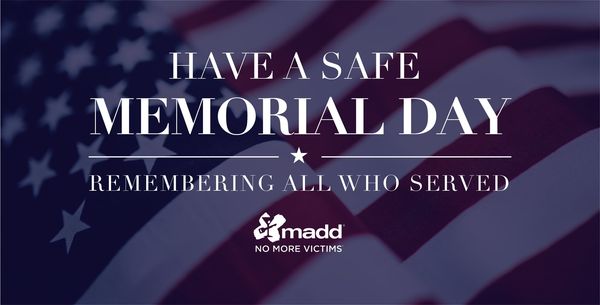 This Memorial Day weekend, as we honor our nation's heroes who sacrificed their lives to protect ours, please remember to keep yourselves and those around you safe. Choose a non-drinking driver to get you to and from your destination and never use alcohol while on the water.