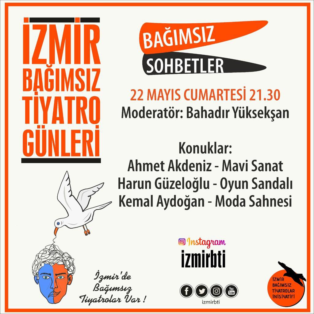 📣BAĞIMSIZ SOHBETLER📣
BU AKŞAM;

Moderatör: Bahadır Yüksekşan
•MAVİ SANAT- Ahmet Akdeniz 
•OYUN SANDALI- Harun Güzeloğlu
•MODA SAHNESİ- Kemal Aydoğon

#izmirdebağımsıztiyatrolarvar 
#bağımsızsohbetler 
#mavisanat
#oyunsandalı
#modasahnesi