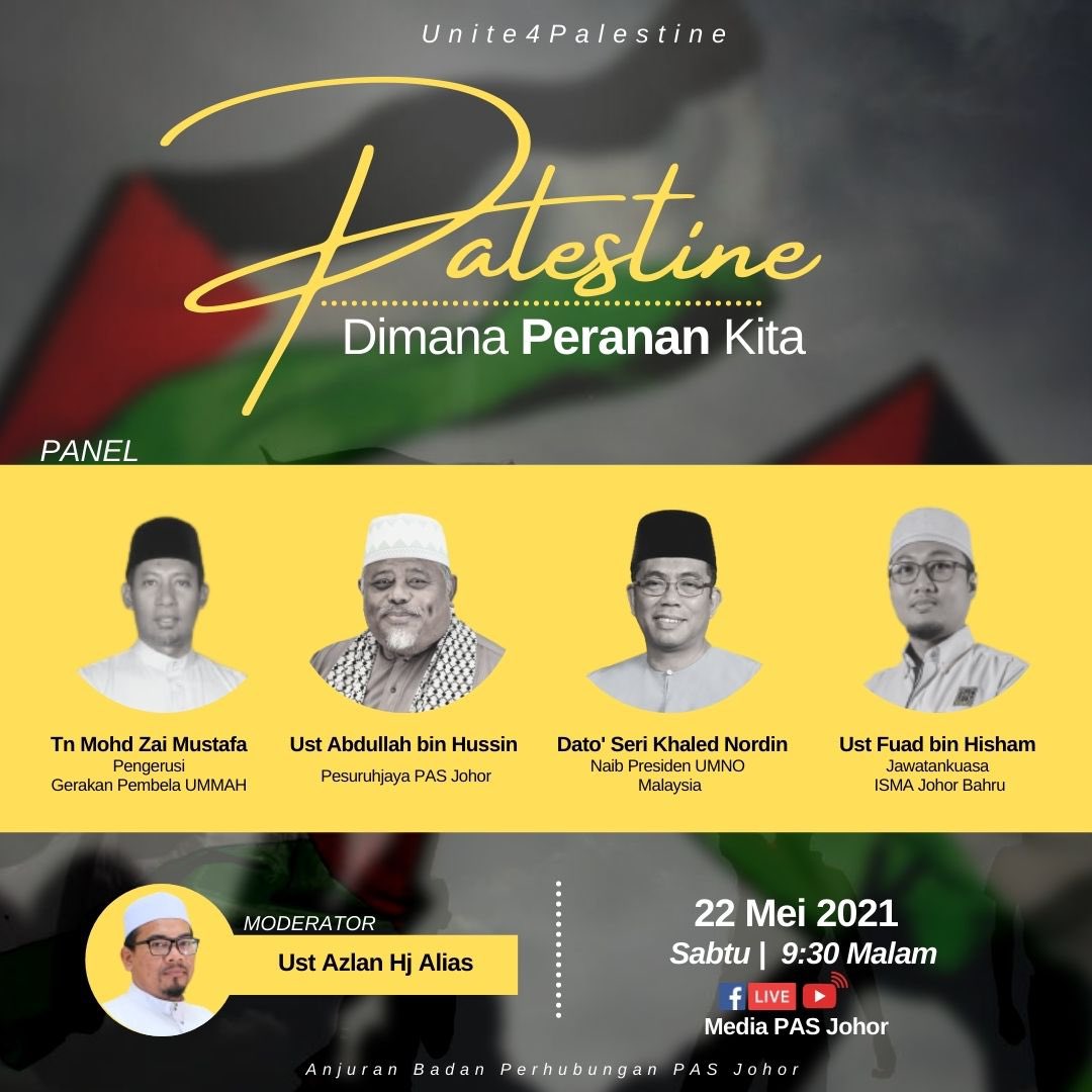 AbdullahHusin_'s tweet photo. Saksikan forum malam ini bersama saya dan 3 ahli panel jemputan yang lain.
"Palestine, Di Mana Peranan Kita"
Tarikh : 22 Mei 2021 (Sabtu)
Maaa : 9.30 malam
Di FB Media PAS Johor
#Aid4Palestine
#FreePalastine
#PASRelief https://t.co/62iBDACv3W