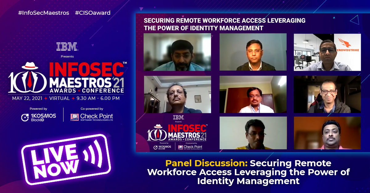 InfosecMaestros's tweet photo. LIVE Now - Securing Remote Workforce Access Leveraging the Power of #IAM. Moderated by: Gautam Kapoor, Partner, @DeloitteIndia 
at @InfoSecMaestros 2021 | https://t.co/yFKFpPjlg2
@ibm_in @CheckPointSWPL @vulhunt @Oracle @TenableSecurity @CrowdStrike @CyberArk @1KosmosBlockID https://t.co/T8a5NdF082