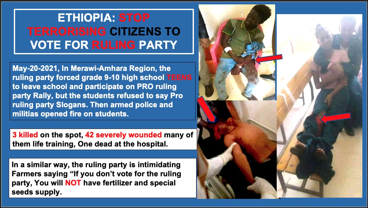 AmharaHRGW's tweet photo. It is Horrific that the #Ethiopian ruling party is officially terrorizing citizens for NOT supporting @AbiyAhmedAli 's party. They forced high-school TEENS to leave school &amp; participate in the pro rally, then publicly opened fire on them 3 killed &amp; 42 severely injured.@hrw @un👇 https://t.co/pdXy4cJ5WY