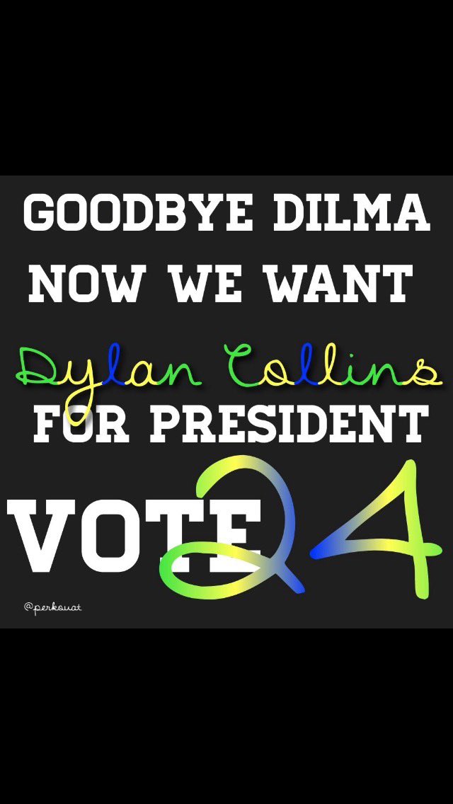 DylanCollins95's tweet photo. I will make Brazil the way I want it. #DylanCollinsForPresident https://t.co/gmRfYc5Hao