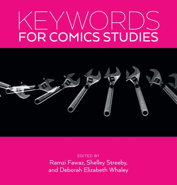 Exciting! KEYWORDS FOR COMICS STUDIES.
keywords.nyupress.org/keywords-for-c…
nyupress.org/9781479.../key…

@NYUpress @NewMutantRamz @ShelleyStreeby