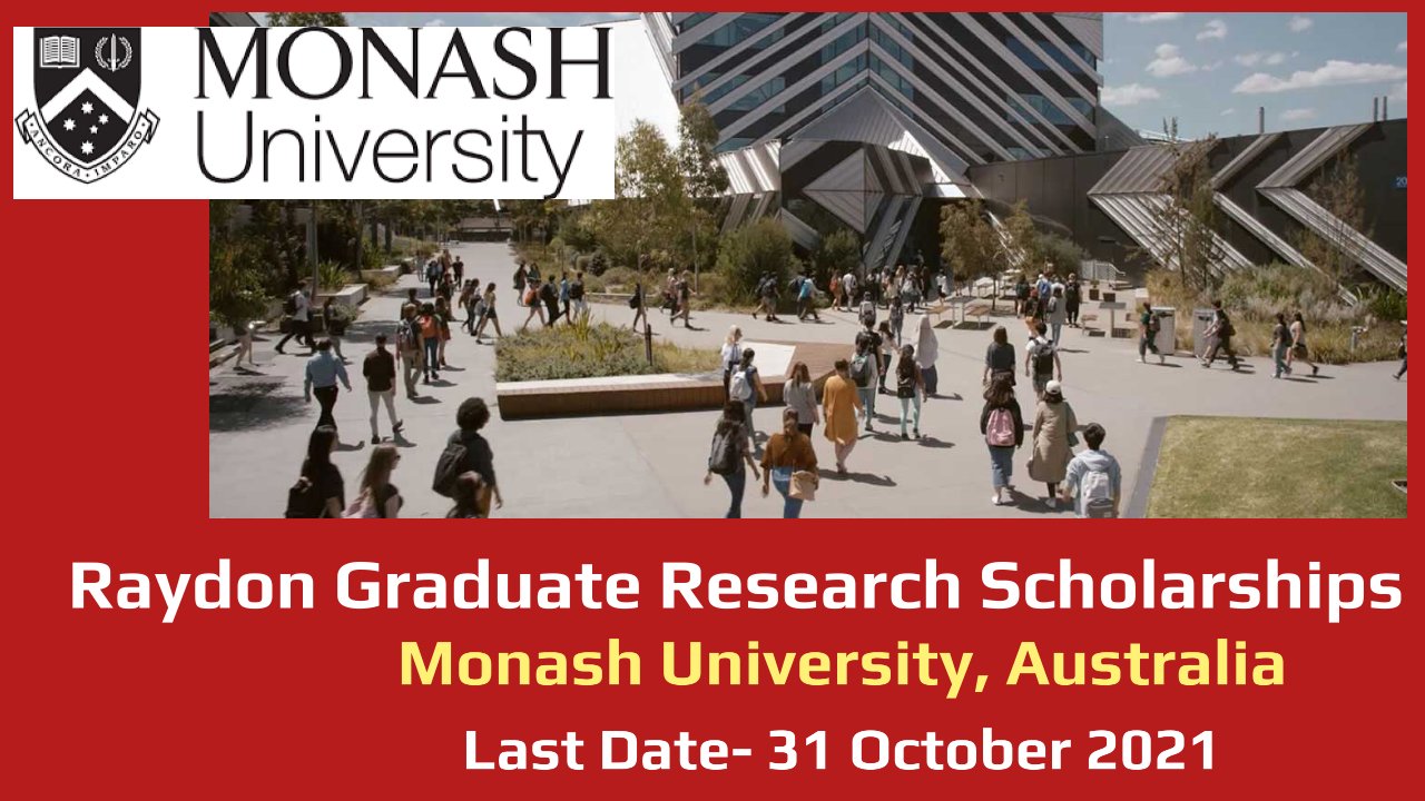 Raydon Graduate Research Scholarships by Monash University, Australia