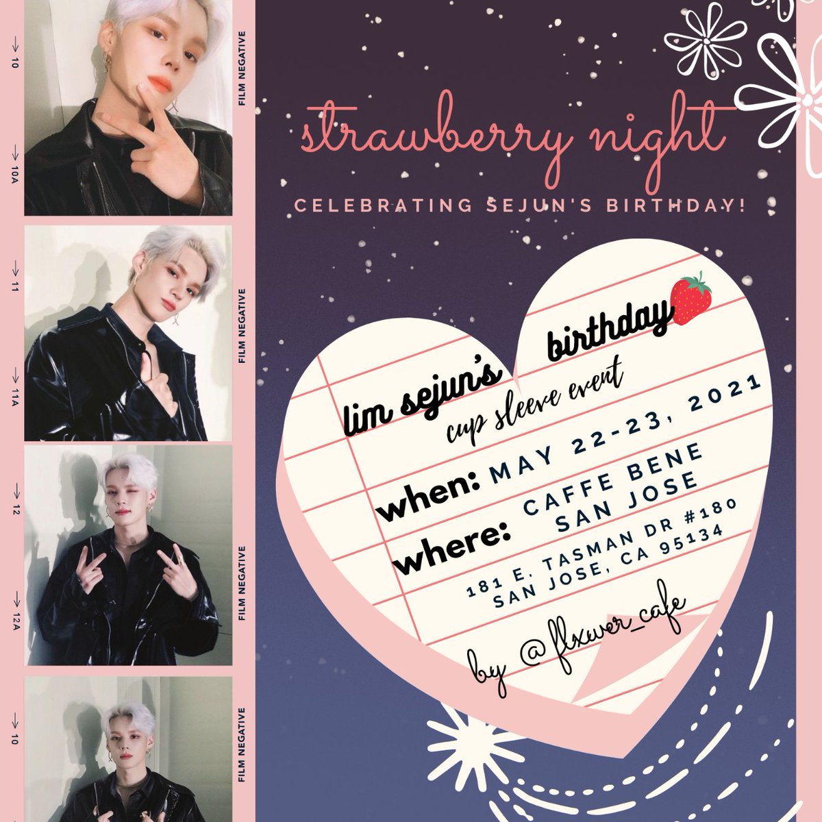 IdolDaysinCA's tweet photo. This weekend's events (NorCal)
#StrawberryNightinSJ @flxwer_cafe
#weStanBaekhyun #ourlightbaekhyun
#LoveSVTea #6YearsWithSVT https://t.co/UGwYhqfgzc