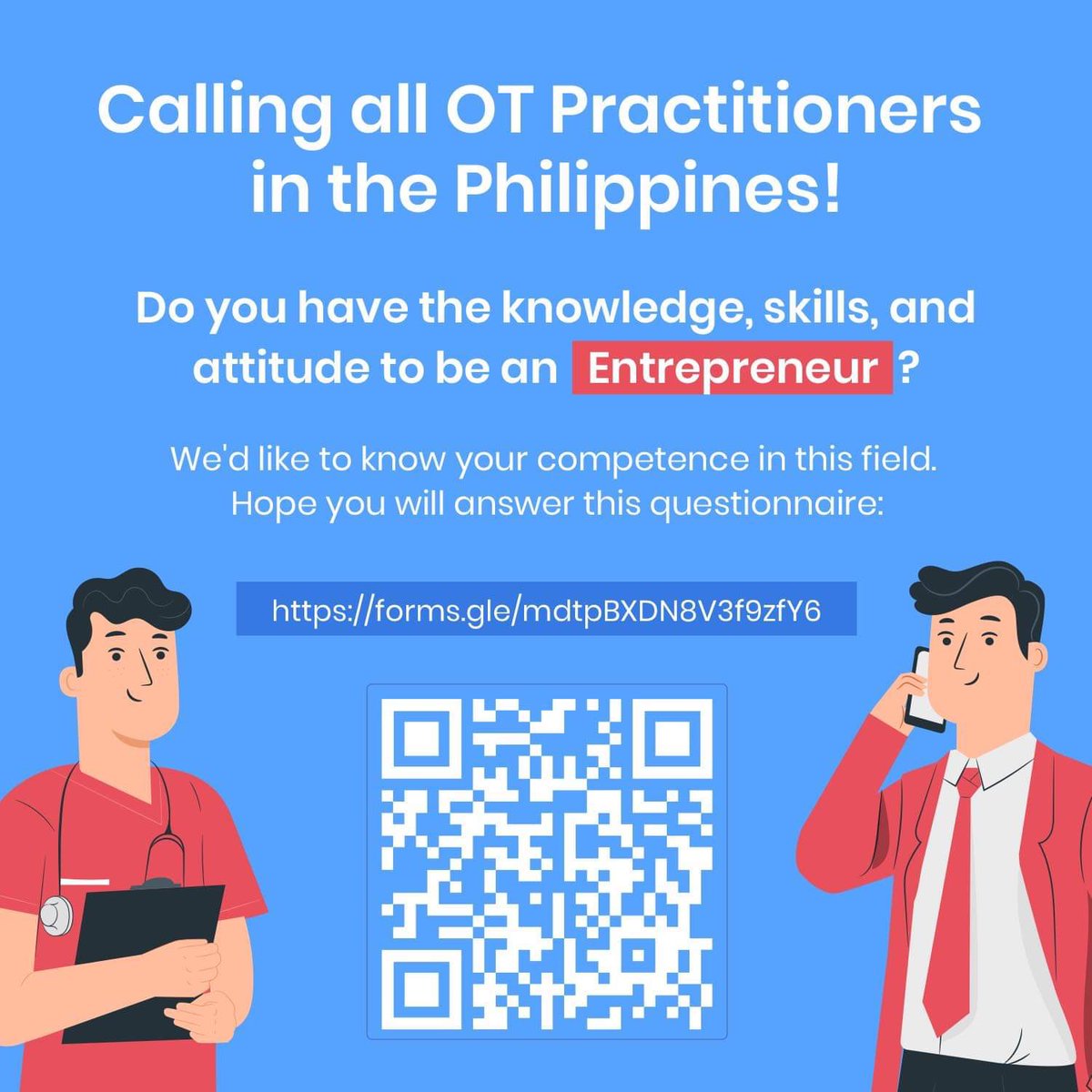 If you’re an Occupational Therapist in the Philippines, we’re inviting you to answer this survey to help our one of our colleagues complete her Master’s Thesis. 🤗

bit.ly/OTEntrep