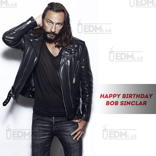 Happy Birthday Bob Sinclar 
.       