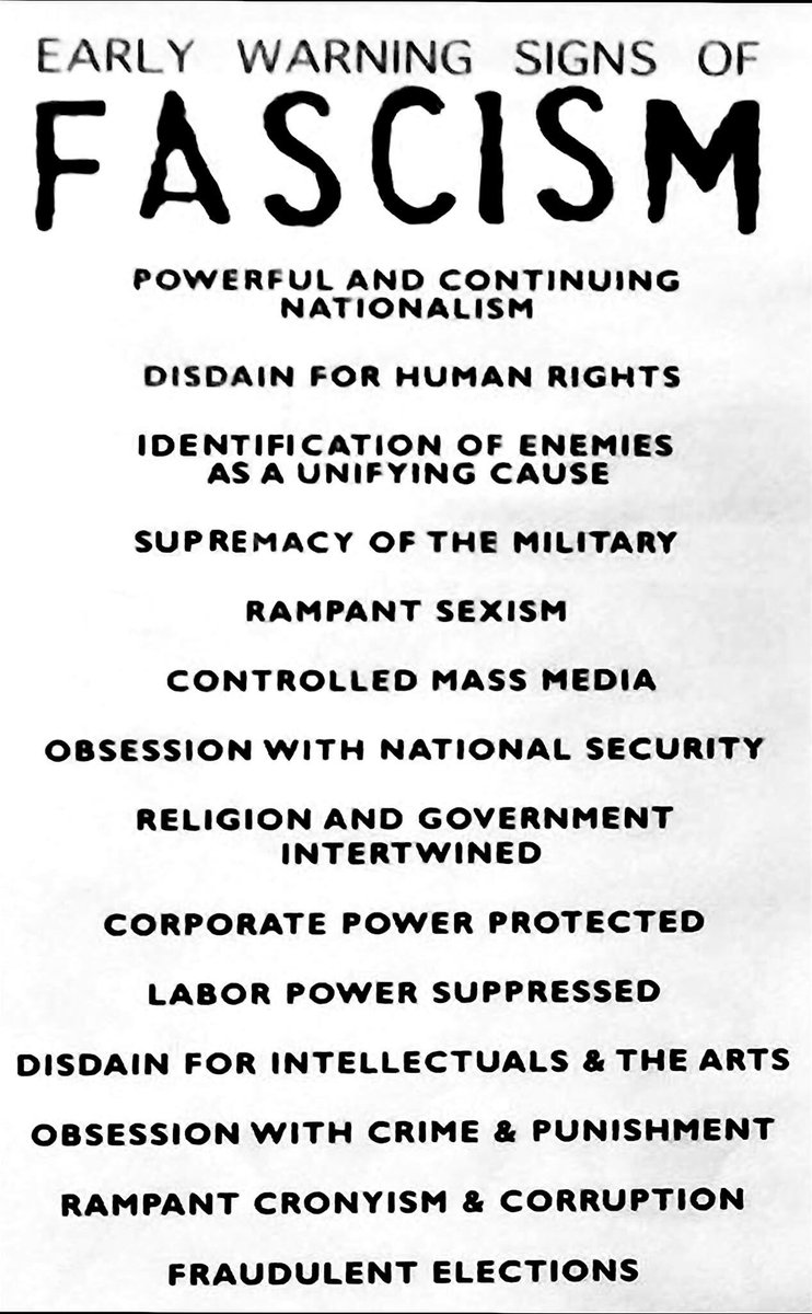 Let's take this moment also to gently remind ourselves of the warning signs of  #fascism.See how many you can check off. 17/