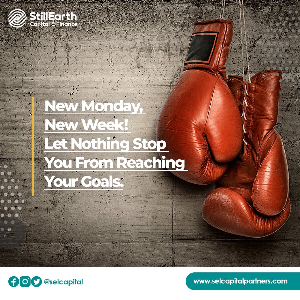 SELCapital's tweet photo. It is a new week with new opportunities! 
Let nothing stop you from achieving your goals 
Have an amazing week!

#selcapital #finance #MondayMotivation https://t.co/CSfrjR05oj