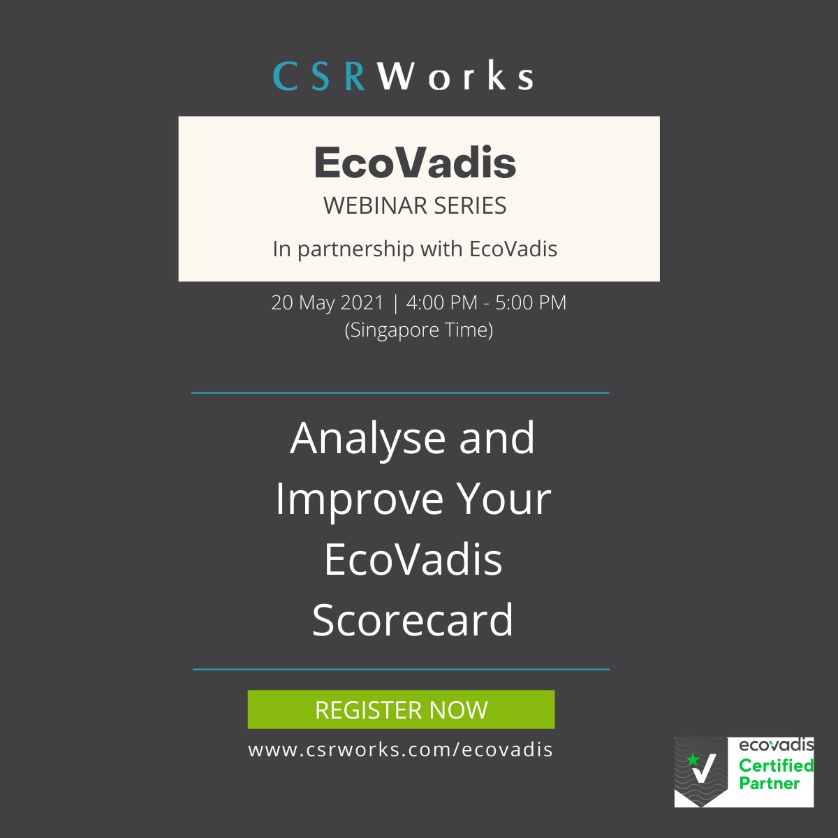 CSRWorks_'s tweet photo. Don't miss Part-2 of our EcoVadis education webinar series to learn more about the EcoVadis scorecard. EcoVadis rated customers and suppliers are invited to register. 20 May 2021 (4pm-5pm SGT).
Free registration at https://t.co/ioTdrmRogu
#sustainability #supplychain EcoVadis https://t.co/PwNxEFIB4v