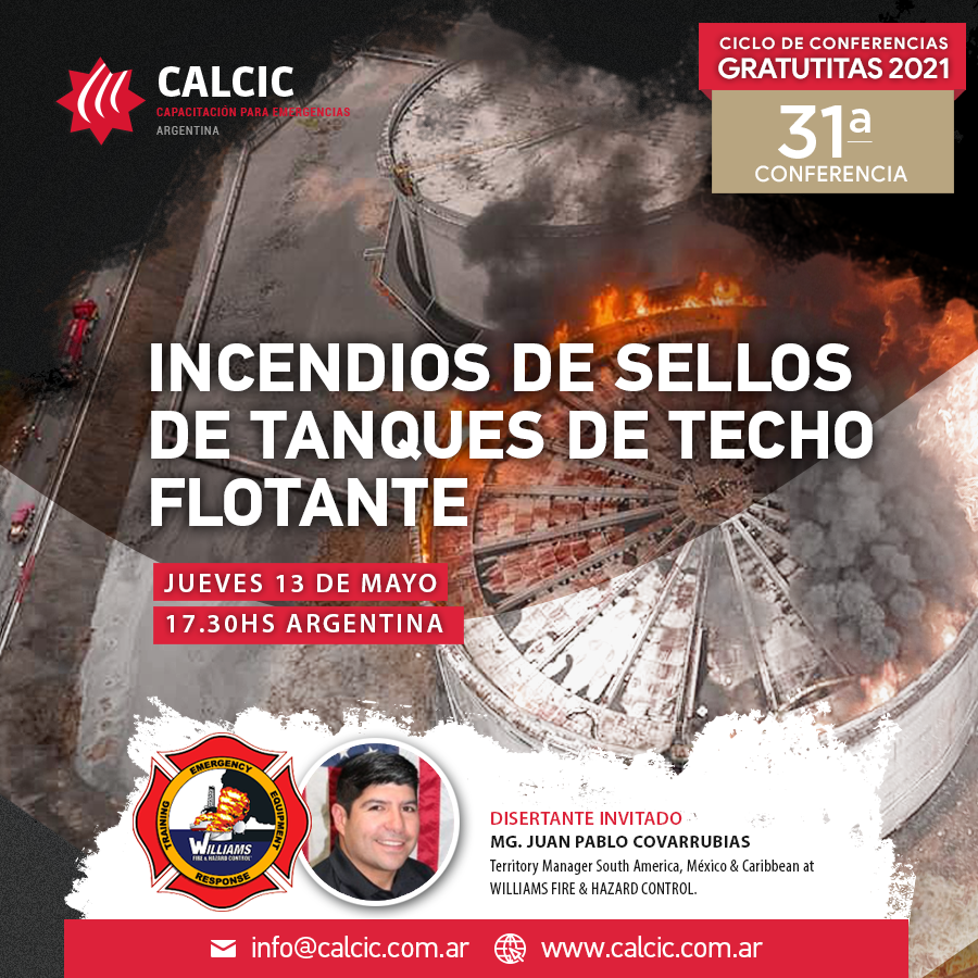 CALCICsa's tweet photo. INCENDIOS DE SELLO EN TANQUES DE TECHO FLOTANTE - WILLIAMS FIRE &amp; HAZARD CONTROL

Jueves 13 de mayo - 17.30 Argentina

Inscripción: https://t.co/MRtkTN3G5D

Disertante invitado -  MG. Juan Pablo Covarrubias.

#brigadista #bombero #calcic #fuego #incendio https://t.co/pVwdze3QRl