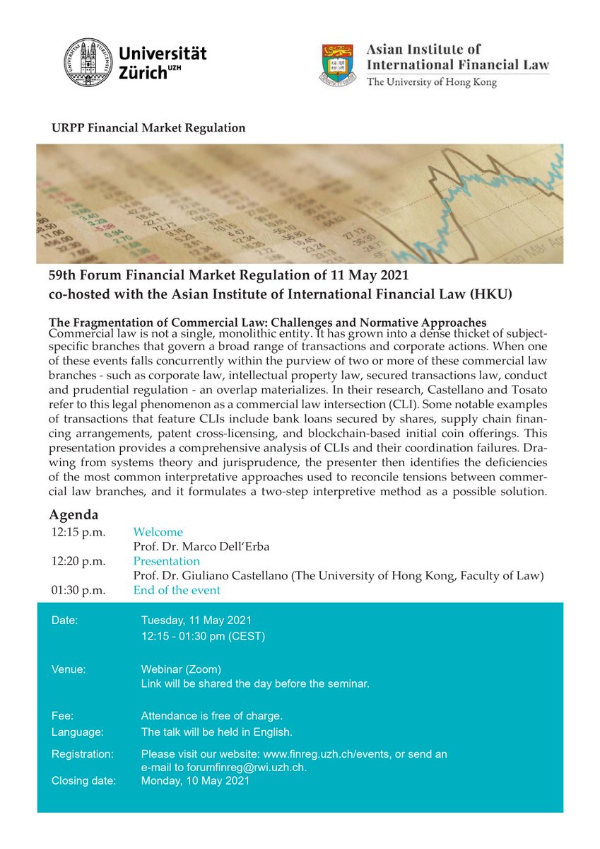Join us! Tomorrow 12.15-1.30 CET 
FinReg Forum <a href="/UZH_en/">University of Zurich</a> &amp; <a href="/aiifl_hku/">Asian Institute of International Financial Law</a> 

Giuliano Castellano (<a href="/HKUniversity/">The University of Hong Kong</a>): The Fragmentation of Commercial Law

Based on Commercial Law Intersections <a href="/HastingsLawRev/">HastingsLawJournal</a>, <a href="/Andrea_Tosato/">Andrea Tosato</a> (<a href="/pennlaw/">University of Pennsylvania Carey Law School</a> <a href="/UoN_Law/">Nottingham Law</a> <a href="/CLC_uon/">UoN Commercial Law Centre</a>) <a href="/Giuliano_C/">Giuliano Castellano</a> 

forumfinreg@rwi.uzh.ch