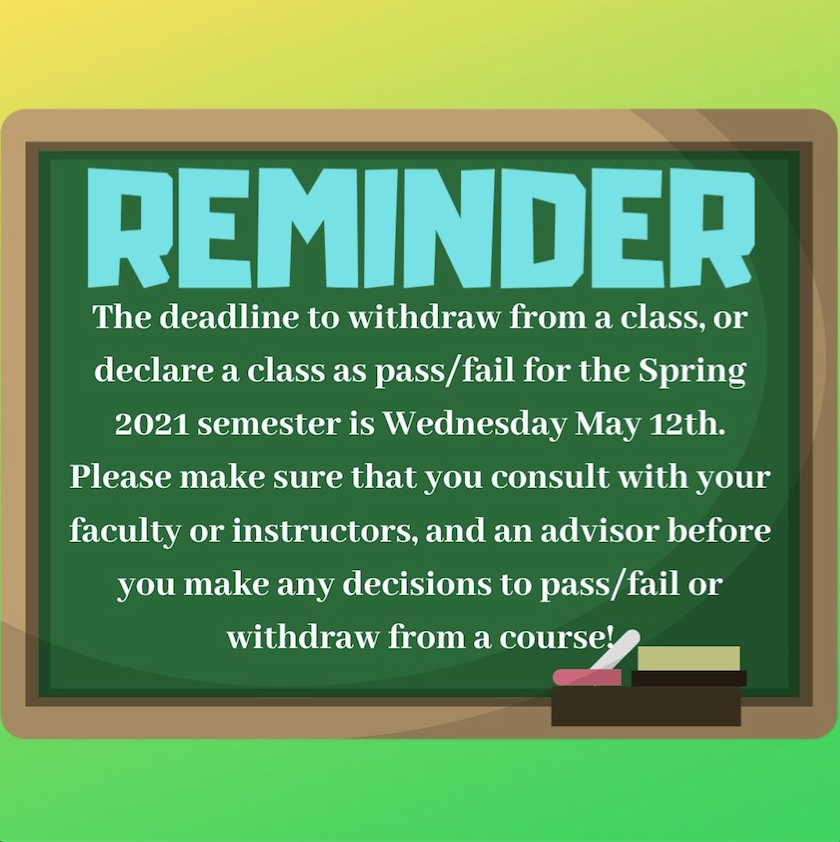 SSC_CSM's tweet photo. The pass/fail &amp; withdrawal deadline is Wednesday, May 12. We will have extra advisors staffing drop in advising hours to answer questions. Please drop in if you'd like to speak with an advisor! https://t.co/lma7r5qFwQ