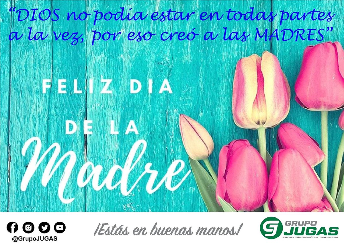 GrupoJUGAS's tweet photo. "DIOS no podía estar en todas partes a la vez, por eso creó a las MADRES"

En Grupo JUGAS... ¡Estás en buenas manos!

#GrupoJUGAS #AgenciaAduanal #Importaciones #Exportaciones #SinIntermediarios #TodoEnUnMismoLugar #Sinaloa #mothersday2021 #mom #mamá #DíaDeLasMadres https://t.co/EXbSBFfvQR