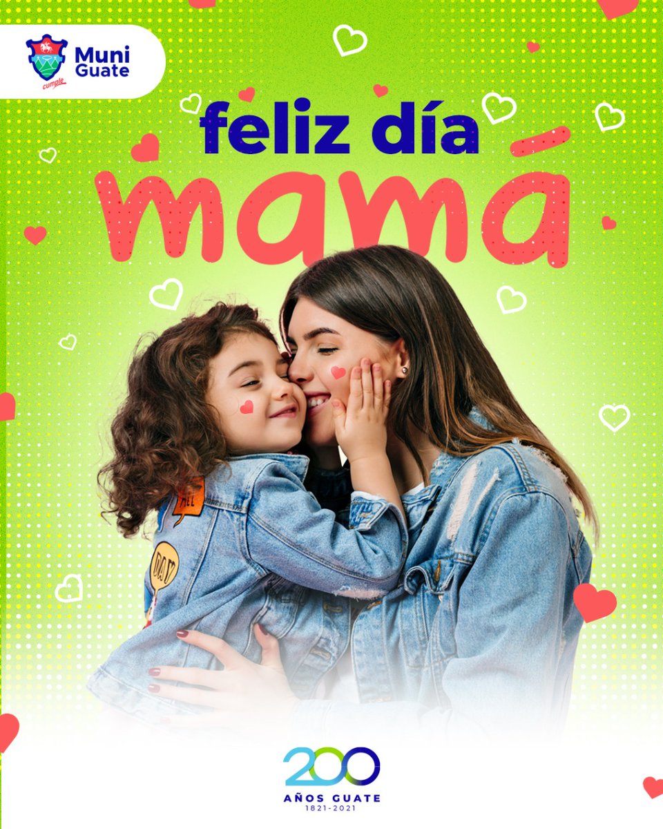#DíaDeLaMadre
#JuntosLogramosMás
#MuniGuate #200Guate 
#AlcaldeQuiñónez