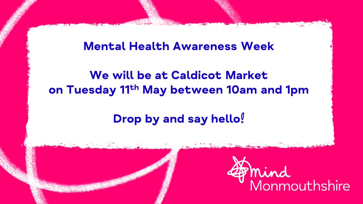 mindinmon's tweet photo. As part of #MentalHealthAwarenessWeek Weather permitting, staff will be setting up information points in Abergavenny, Caldicot and Chepstow this week see pictures attached with further detail including time and exact venues #Monmouthshire https://t.co/8ZMzMMt51U
