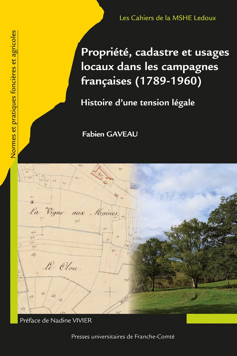 Folie_XVIIIeme's tweet photo. Propriété, cadastre et usages locaux dans les campagnes françaises (1789-1960) par Fabien Gaveau
En souscription du 7 mai au 9 juin 2021 inclus (28 € au lieu de 40 €) aux Presses universitaires de Franche-Comté
Table des matières : https://t.co/mpp31uwNdZ
#MSHE #PUFC https://t.co/xBMVVWmpyJ