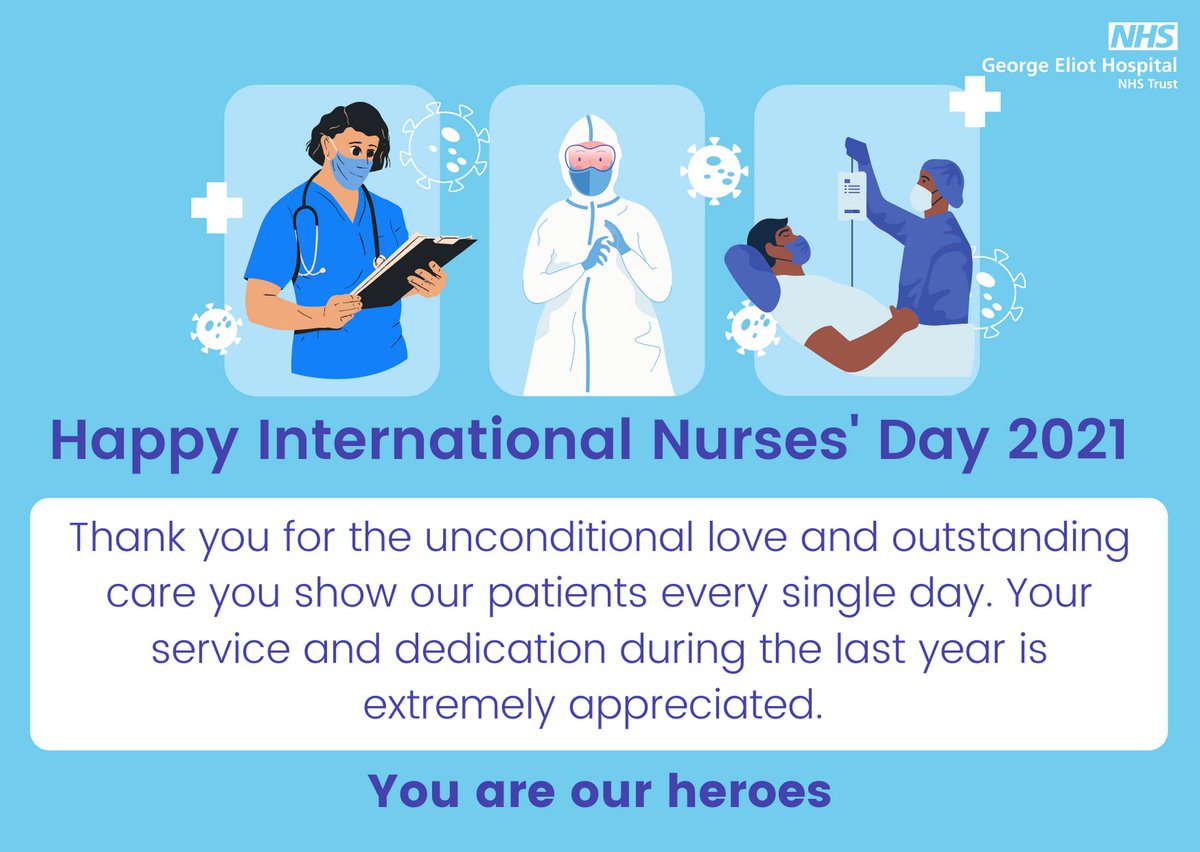 GEHNHSnews's tweet photo. It's International Nurses' Day! We'd like to say a massive thank you to each and every one of you! You are our heroes #IND2021 https://t.co/BHpAvwbXel
