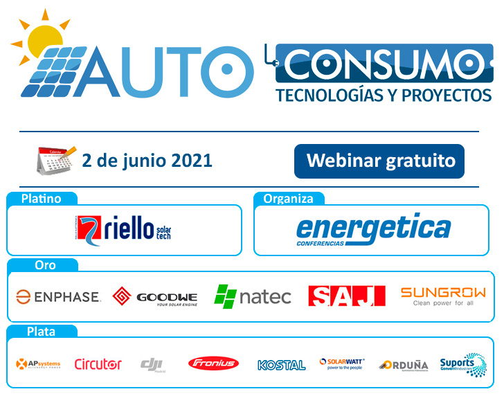energetica_xxi's tweet image. 🖥️👥 #WebinarAutoconsumoFotovoltaico

🗓️ 2 de junio de 2021☀️

🙌 #NoTeLoPierdas 🙌

Patrocinan: @RielloSolartech @Enphase @GoodWePower #Natec @SAJ_solar @Sungrow_Power @APsystemsSolar @circutor @DJI_Spain @FroniusESSolar #Kostal @SolarWattEsp @Ordusol @SUPORTSGonvarri