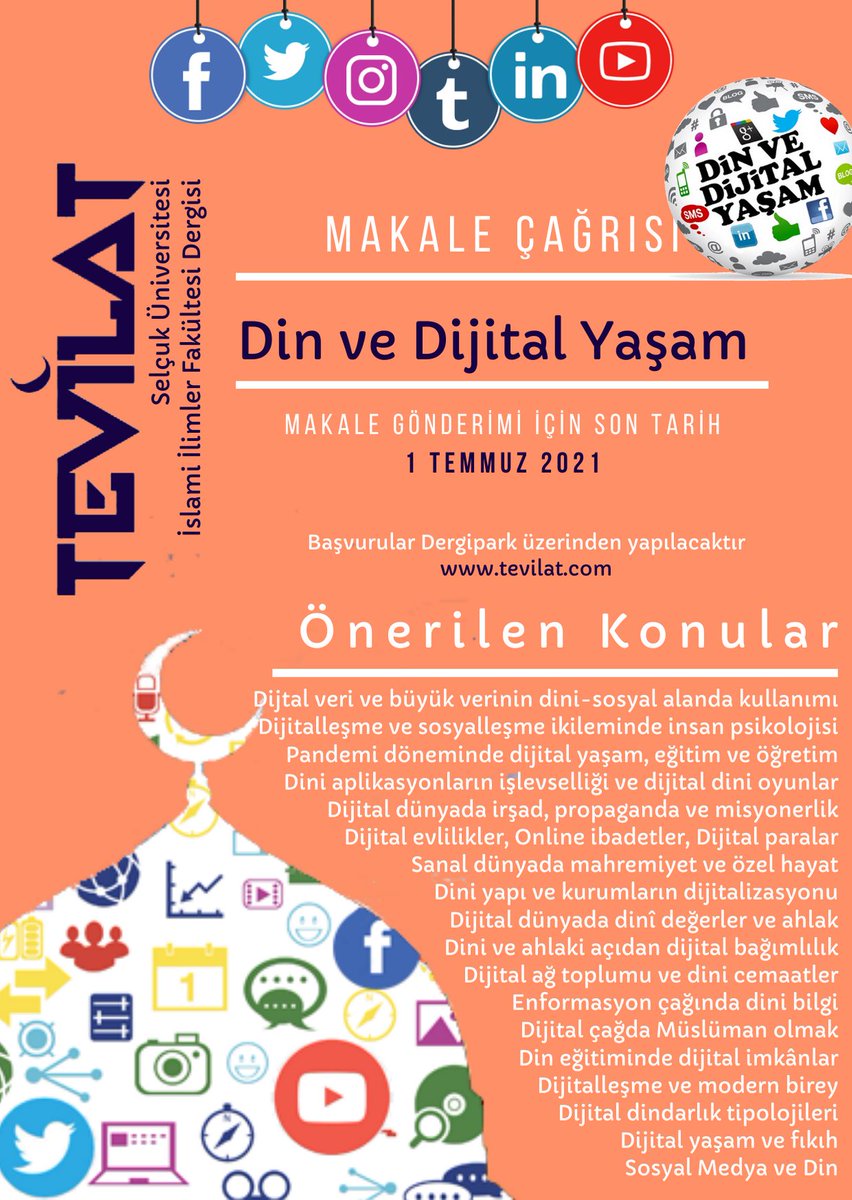 Selçuk Ünv. İslami İlimler Fakültesi tarafından çıkarılan TEVİLAT isimli bilimsel dergimizin yeni sayısında, “DİN VE DİJİTAL YAŞAM” teması ele alınacaktır.
İlgili çalışmalarınızı yayınlamaktan memnuniyet duyarız. 
Makale son gönderim tarihi: 1 Temmuz 2021
tevilat.com