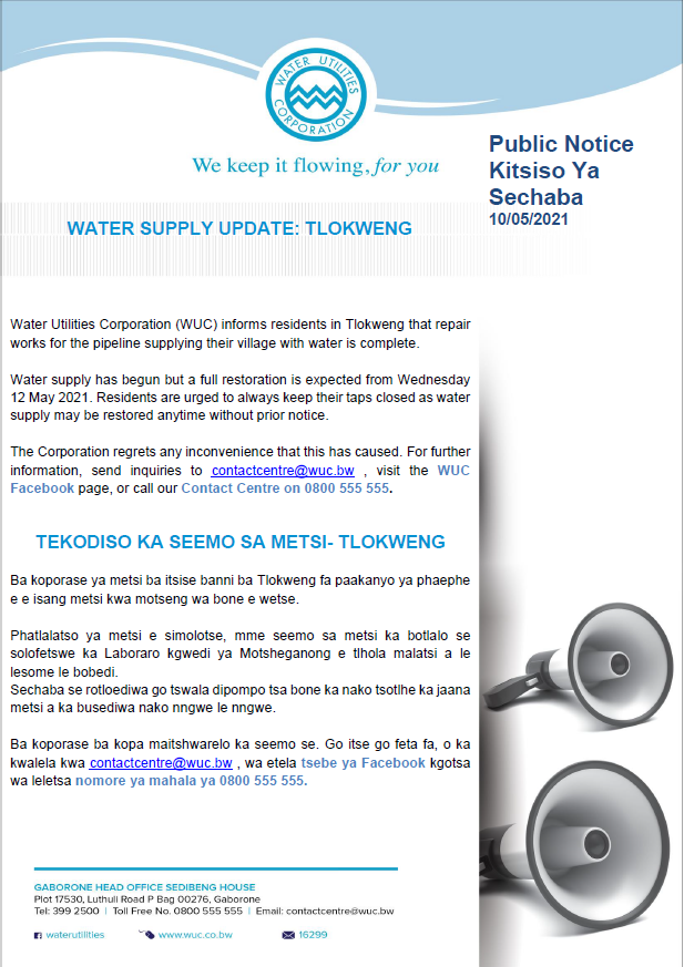 Public Notice/ Kitsiso ya Sechaba

Update/Tekodiso ya Phatlalatso ya metsi 

Tlokweng