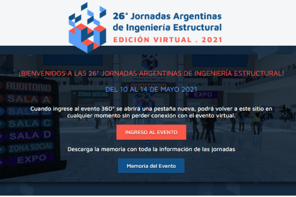 ¡Comienzan las 26 Jornadas Argentinas de Ingeniería Estructural!
Te invitamos a que conozcas la plataforma 360° en donde se va a llevar a cabo el evento.

jornadasaie.org.ar
#26jaie #JAIEVIRTUAL #EIPAC