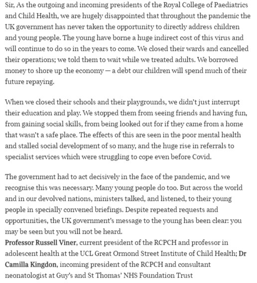 Our incoming President <a href="/CamillaKingdon/">Camilla Kingdon</a> and <a href="/russellviner/">Russell Viner</a> have written to <a href="/thetimes/">The Times and The Sunday Times</a> about the UK government's failure to speak with and listen to children and young people throughout the pandemic.