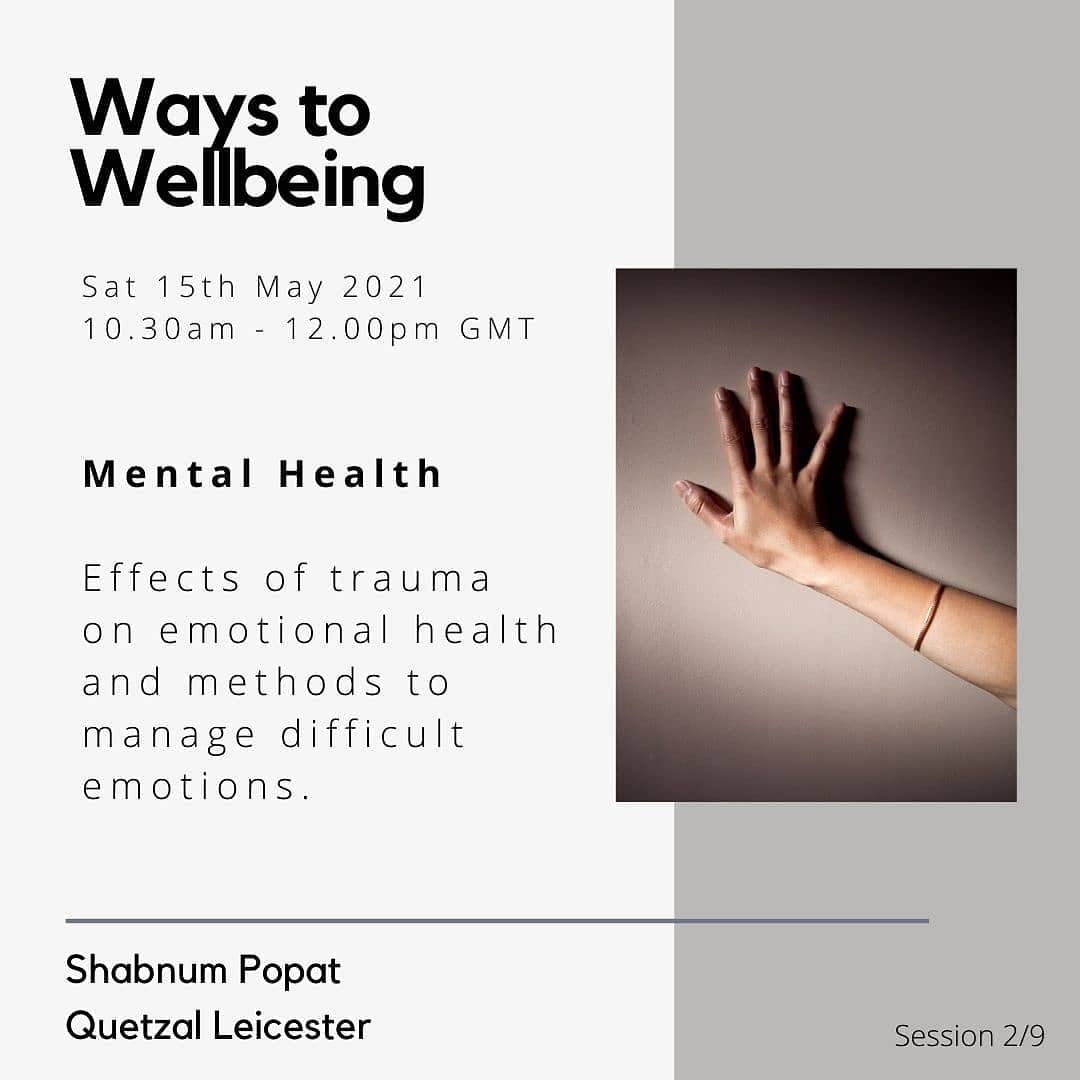 LeicQuetzal's tweet photo. Book your tickets for a free online session on mental health here: https://t.co/MdO6lviUoA 
The session will be delivered by Shabnum Popat, an experienced counsellor and @LeicQuetzal's clinical lead. #WaysToWellbeing #QuetzalWaysToWellbeing https://t.co/cbxyZJ8wMe
