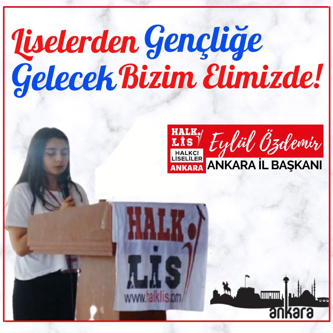 Halkçı Liseliler Genel Merkezî Tarafından 09.05.2021 Tarihî itibarı ile Halkçı Liseliler Ankara İl Başkanlığına Eylül Özdemir Atanmıştır.
Keçiören İlçe örgütü olarak  başkanımıza ve Yönetimine Başarılar dileriz.
