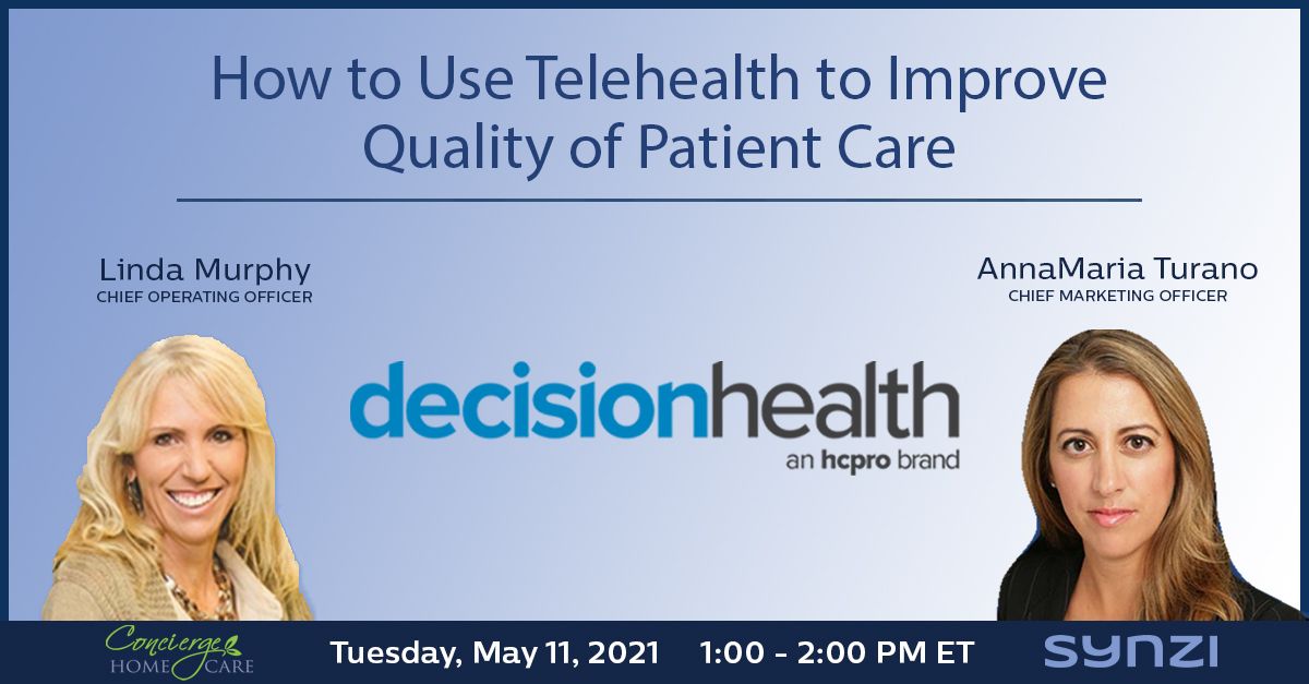 SynziCare's tweet photo. Join us tomorrow for a @DH_HomeCare webinar presentation on how #telehealth results in better care and communication with clinicians and patients.  We look forward to the presentation from @ConciergeHCare's COO Linda Murphy &amp; our CMO @AnnaMaria_Mktg    https://t.co/hGHE3lhcpK https://t.co/DE8EXbZdYR