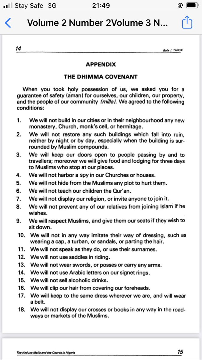 There’s something worth noting in this book for non-Muslims especially Christians.Fodio gave instruction to apply the principle of Dhimma – a pact or covenant giving minimum conditions on which non-muslims could be ‘tolerated’ in an islamic territorial state.