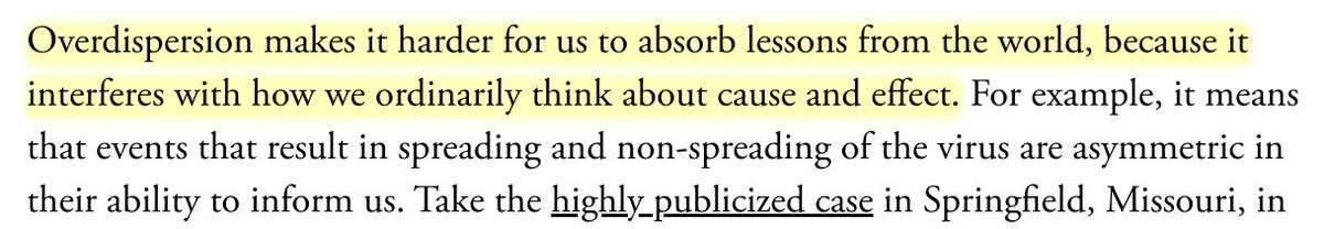 Overlooked but key. Nothing about transmission in this pandemic makes sense except in the light of overdispersion. It alternates between contagious clusters and little to no transmission. This makes causal inference difficult. It fries our assumptions.   https://www.theatlantic.com/health/archive/2020/09/k-overlooked-variable-driving-pandemic/616548/