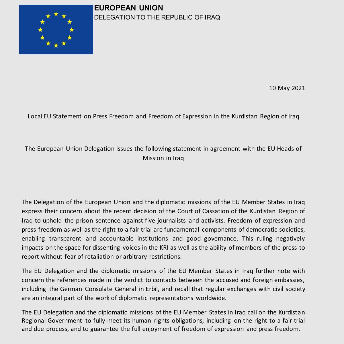 EUinIraq's tweet photo. Statement of the EU Delegation and EU diplomatic missions in Iraq on Press Freedom and Freedom of Expression in the KRI

https://t.co/zjFiobxcSk https://t.co/W3DUox537S