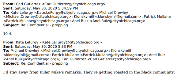 JonesDayDump's tweet photo. 5/30/2020 (Saturday George Floyd demonstrations)

Kate Lefurgy: "I’d stay away from Killer Mike’s remarks. They’re getting roasted in the black community."

Carl Gutierrez: "10-4."

https://t.co/ZO6PwT3t0Q https://t.co/yq1BhL1Ost