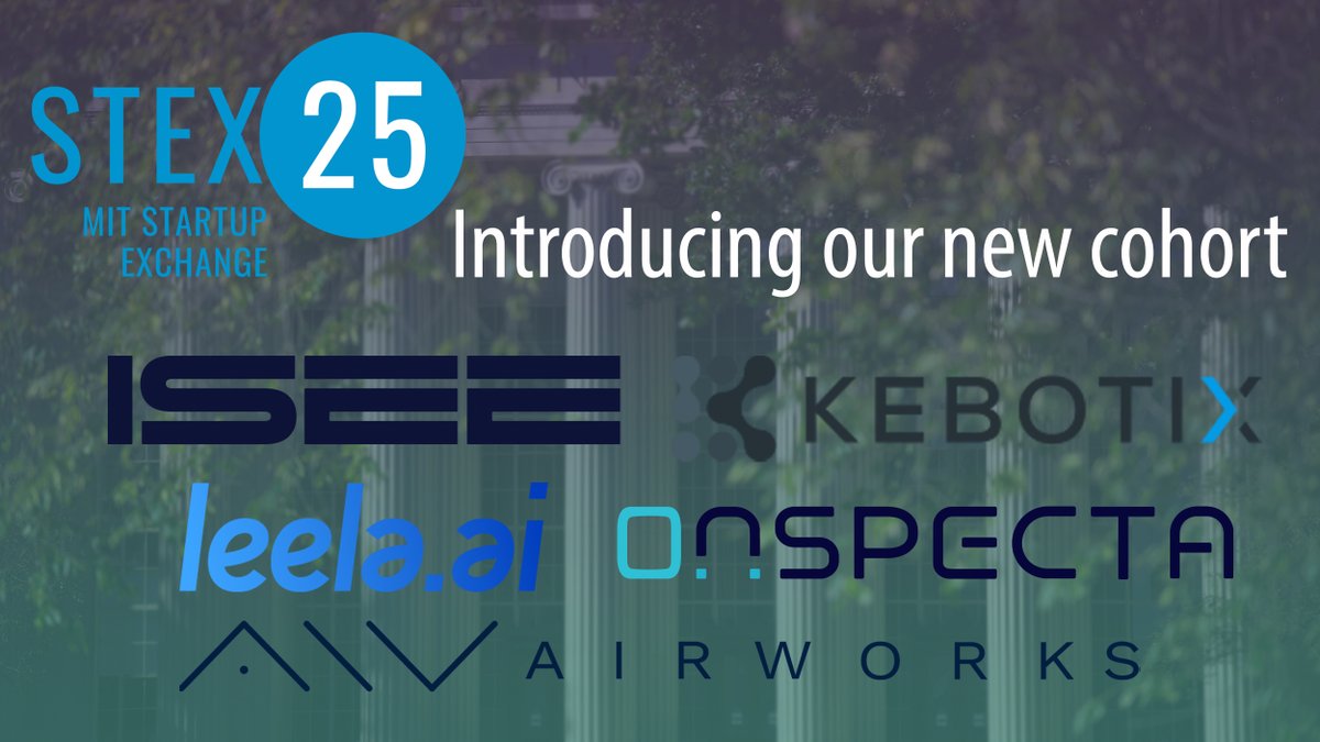 MITSTEX's tweet image. We’re excited to announce the addition of five companies to our roster of STEX25 startups: @AirWorksUS, @isee_ai, @KebotixInc, @Leela_AI, and @OnSpecta! bit.ly/spring2021coho… #MITstartups