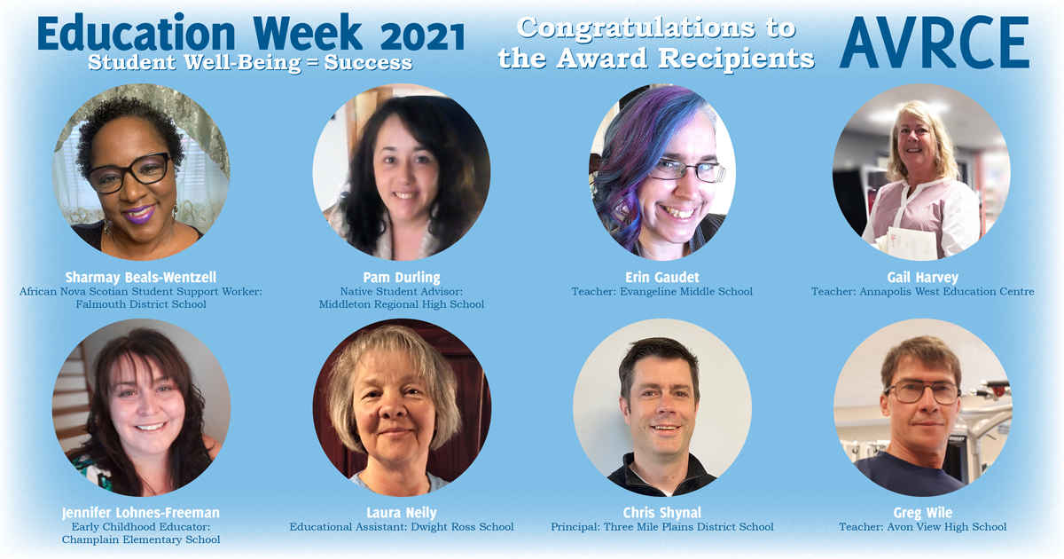 Congrats to <a href="/AVRCE_NS/">Annapolis Valley Regional Centre for Education</a> recipients of this year's Education Week Awards . Your contributions have helped our students learn and adopt healthy lifestyles necessary to become happy, successful adults. #StudentWellbeingEqualsSuccess #NSEdWeek21