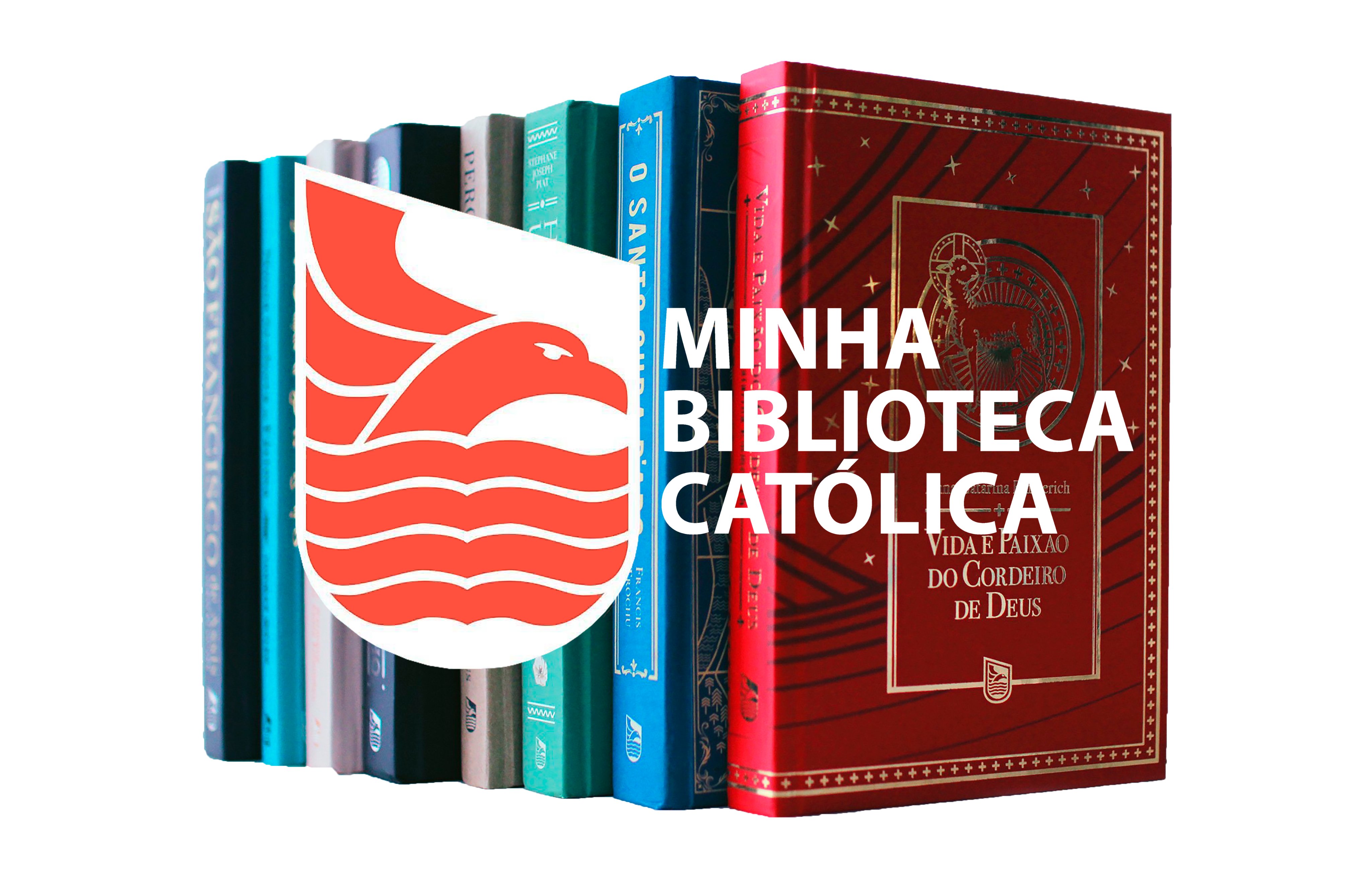 Minha Biblioteca Católica - Clube do Livro Católico