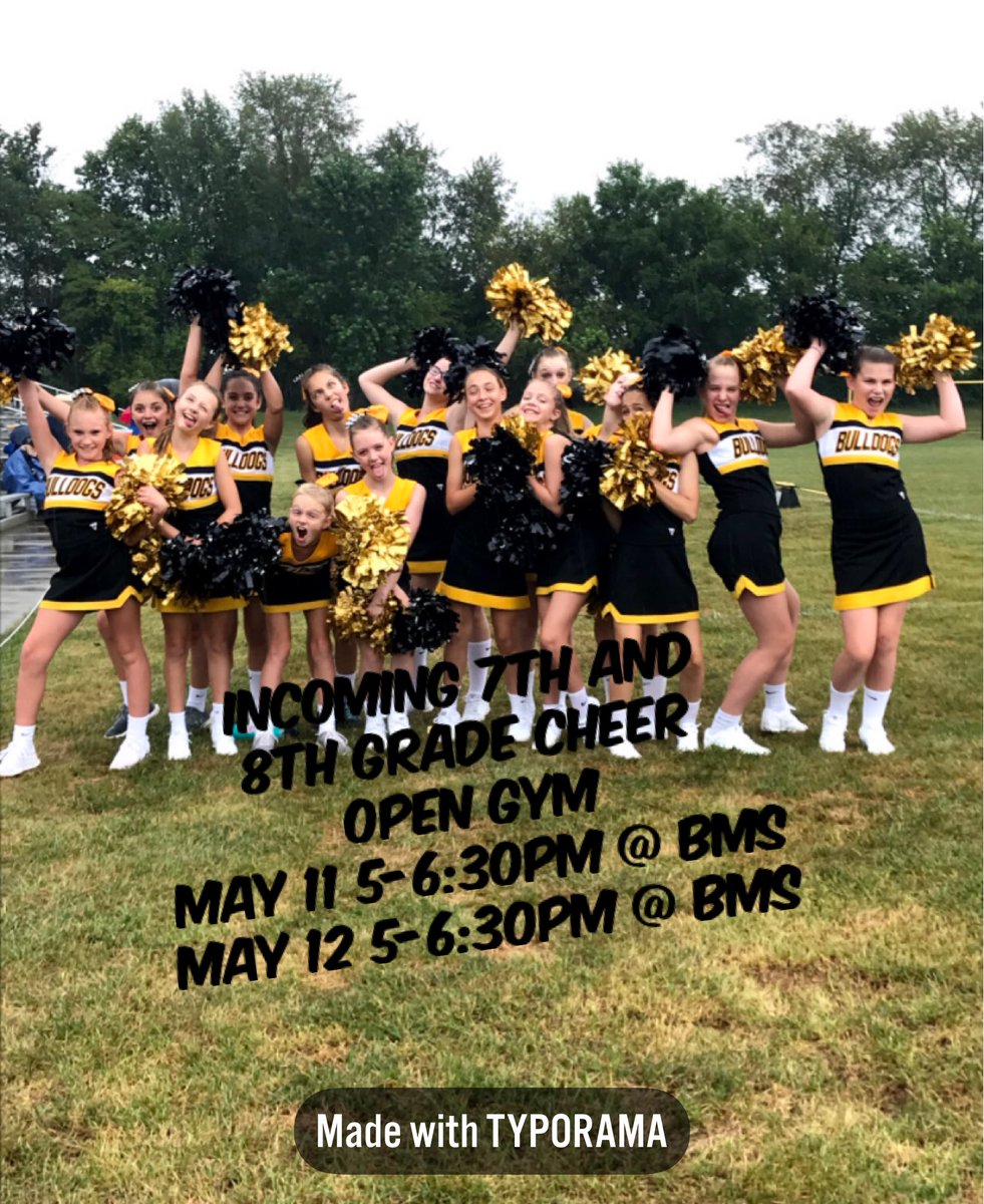 Bulldogs_BMS's tweet photo. @batchelorms incoming 7th and 8th graders interested in cheerleading. Open Gyms will be held at Batchelor on Tuesday May 11 and Wednesday May 12 from 5-6:30pm. https://t.co/qKm5bi7OpG