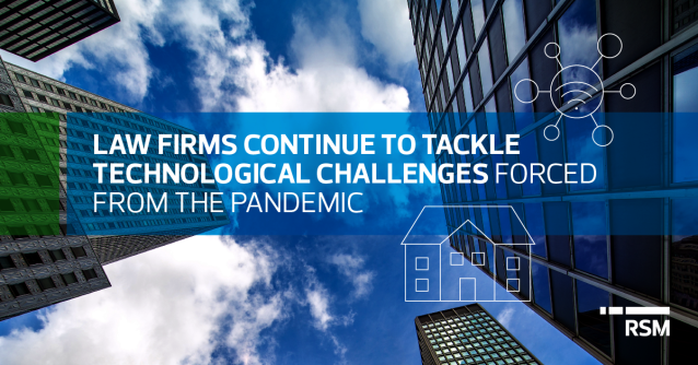 #Law firms are tackling technological challenges the #pandemic has forced upon them, including increasing #cyberthreats and rising expenditures on potential efficiency solutions. #RSM Senior Analyst <a href="/megerlach/">Michael Gerlach</a> weighs in: rsm.buzz/3uGoEc8