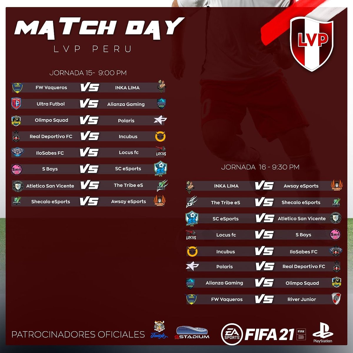 lvpperuana's tweet photo. 🇵🇪MATCH DAY #LVPPERU! 🇵🇪

Hoy en su Jornada 15 y 16  los equipos están preparados para el partido de esta noche. A todos buen partido ¡Cracks! 

#LVPPeru #FIFA21 #FIFA #Matchday #lvp #peru #torneo #clubespro #thejunglemedia #gstadium https://t.co/NVpo5LC23B
