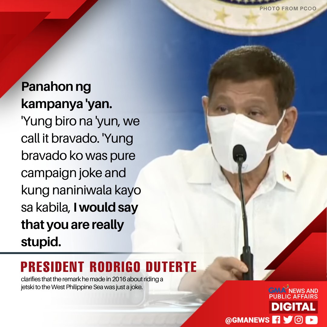 gmanews's tweet photo. President Rodrigo Duterte explains the remarks he made in 2016 about riding a jetski to the West Philippine Sea and telling the Chinese that it belonged to the Philippines. 

READ: https://t.co/tsicAaKexc https://t.co/Z7mz2OM2CD