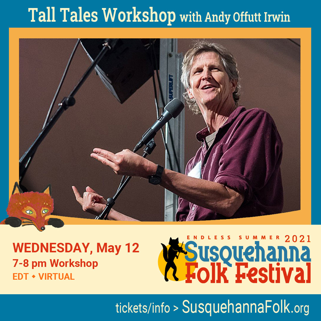 Thinking about entering our Liar’s Contest this summer? Brush up on your storytelling chops at our Tall Tales Workshop where master storyteller Andy Offutt Irwin teaches us some of his tricks to hornswoggle your listeners! 

Pre-register Here: sfmsfolk.org/festival/TallT…