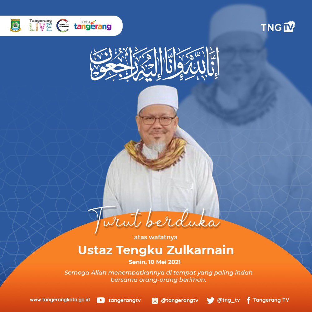 tng_tv's tweet photo. Innalillahi wa inna ilaihi raji'un. Dari hati yang paling dalam, kami turut berduka atas meninggalnya guru kita tercinta Ustaz Tengku Zulkarnain.

Semoga Allah menempatkannya di tempat yang paling indah bersama orang-orang beriman, Aamiinn 🤲

#tengku #zulkarnain #dukacita https://t.co/G1BTsbS3Uw