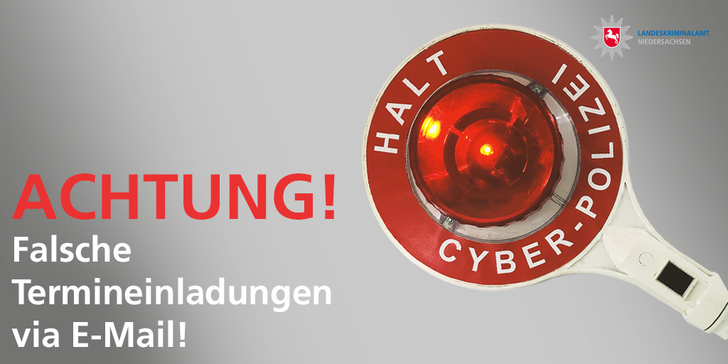 PolizeiNI_lka's tweet photo. Achtung: falsche Termineinladungen via E-Mail ❗
#Cyberkriminelle versenden derzeit Termineinladungen, die Links zu unseriösen 
oder manipulierten Webseiten enthalten. 
❌Wichtig: Einladungen umgehend löschen!❌

ℹ Weitere Infos: https://t.co/wW4q85FFyO https://t.co/6XPuwqndjg