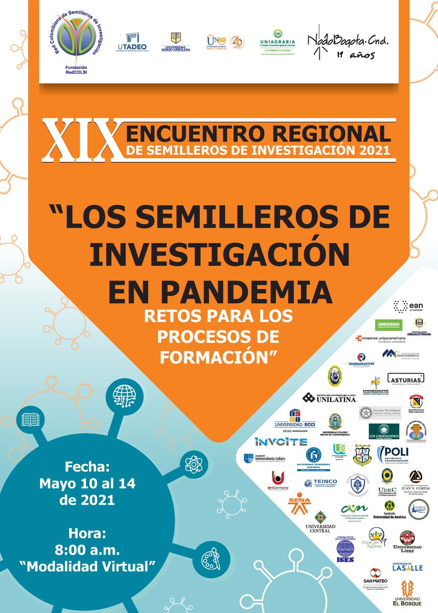 XIX Encuentro Regional de Semilleros de Investigación, Mayo 10 al 14 de 2021. Programación: bit.ly/3o00NBI #SomosRedCOLSI